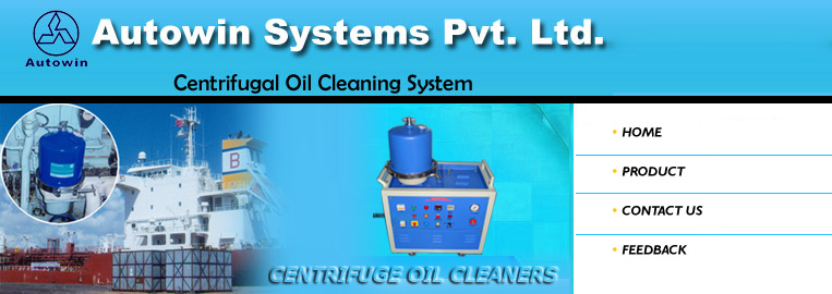 Centrifugal Oil Cleaners : Centrifugal Oil Cleaner is also widely used for Industrial Oil Cleaning in applications like Wire Drawing, Cold Forming , Quenching, Forging, Honing, Reaming, Grinding, Turbine Oil, Gear Oil, Transmission Oil, Hydraulic Oil, Compressor Oil, Straight Cutting Oil, Water Glycol Based Cutting Oils, Test bed oils etc