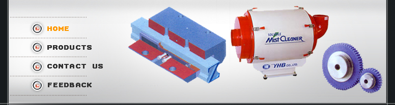 Linear Motion Guides, Ball Lead Screws, Linear Bearings, Shaft, Clamps for LM Guide, Linear Actuation, Racks & Pinion, Servo Coupling & Magnetic Clutches, Encoder Couplings, Oil Mist Cleaners, Self Lubricating Bearings, Bearing & Wearing Composites