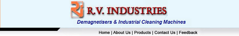 Manufacturer Of Industrial Washing Machines, Demagnetizers, Leak Test Machines, Bin Washing Machines, Industrial Tray Washing Machines, Leak Testing Machines, Ball Washing Machines, Conveyors And Automation 