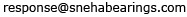 response@snehabearings.com