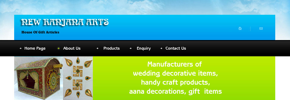 Manufacturers of&nbsp;wedding decorative Items, Handy Craft Products, Aana Decorations, Gift&nbsp;Items, Indian Arts,&nbsp;Wedding Accessories, Shaadi&nbsp;Decorations, Mumbai, India