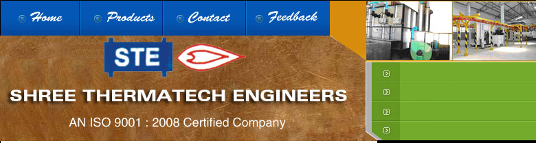Heat Treatment Furnace, Annealing Furnace, Tempering Furnaces, Aluminium Annealing Furnace, Aluminium Ageing Furnace, Electrical Core Ovens, Gas Fired Core Oven, Muffle Furnaces, Ladle Preheater, Sintering Ovens, Thermal Consultancy, Burner Spares, Refractory Materials, Paint Booths