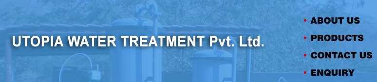 UTOPIA WATER TREATMENT PRIVATE LIMITED