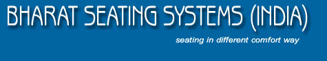 Bharat seating systems ( India )